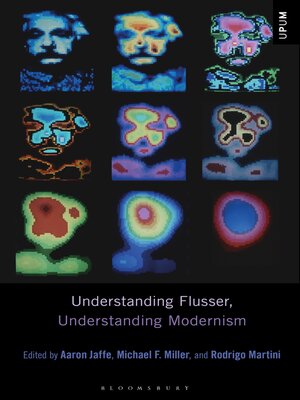 cover image of Understanding Flusser, Understanding Modernism